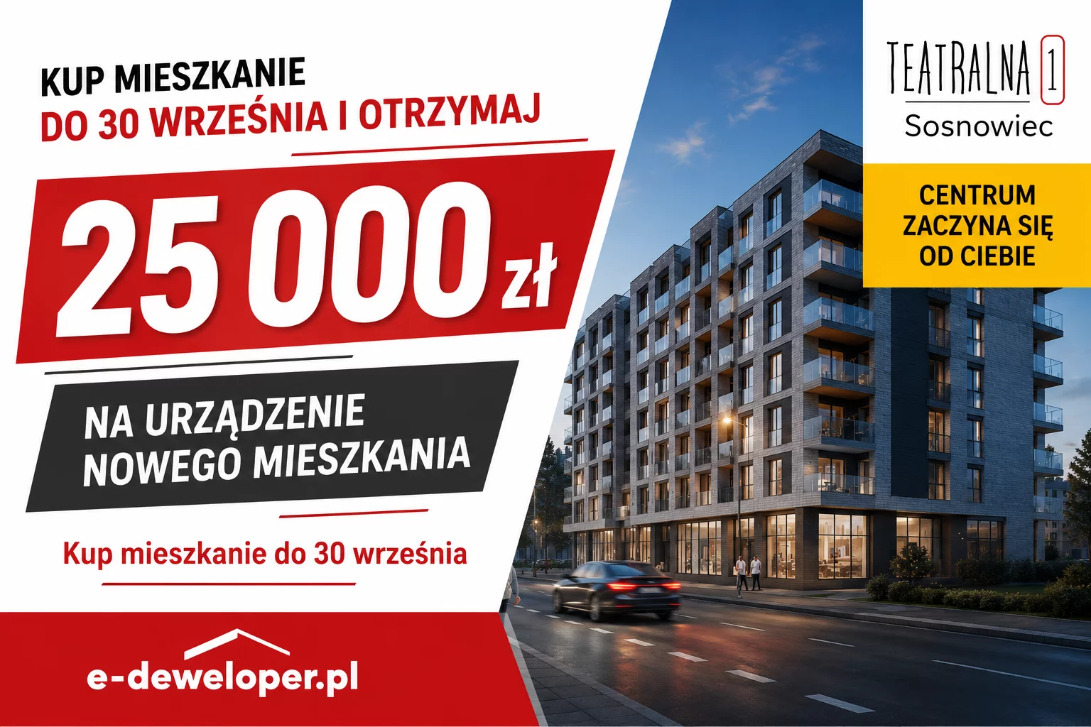 Promocja w inwestycji Teatralna