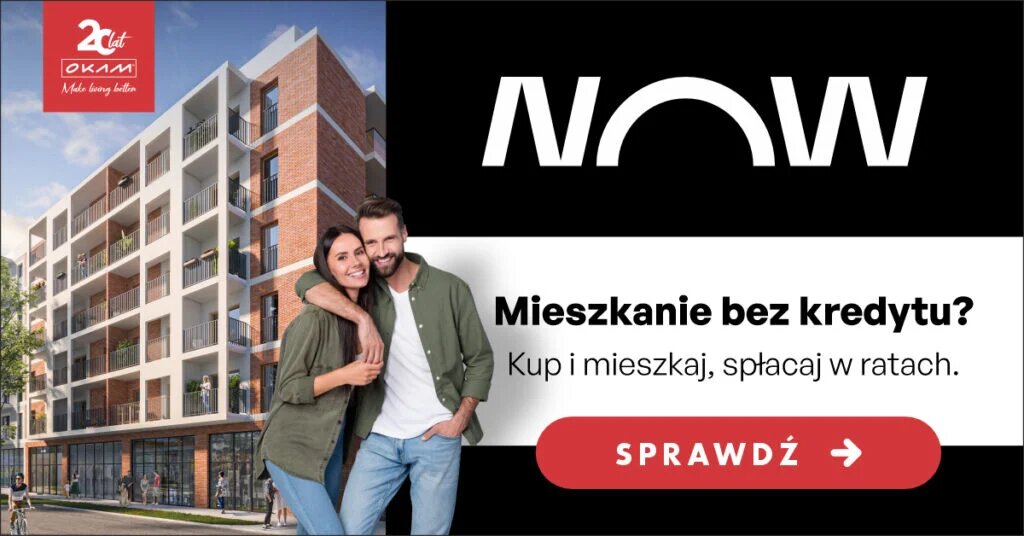 Oferta specjalna – MIESZKAJ BEZ KREDYTU!