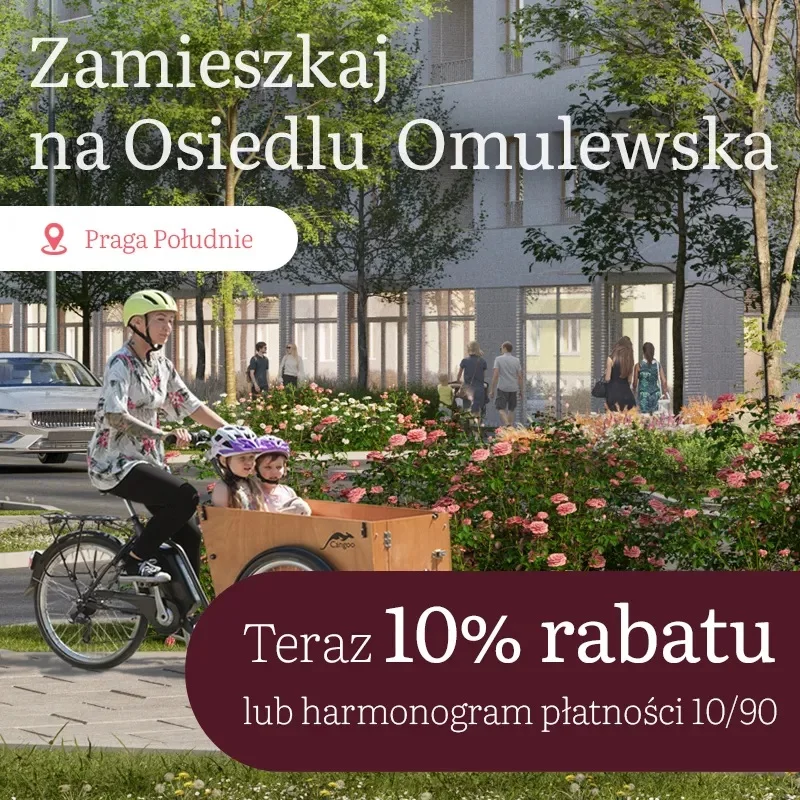 Zamieszkaj na Osiedlu Omulewska