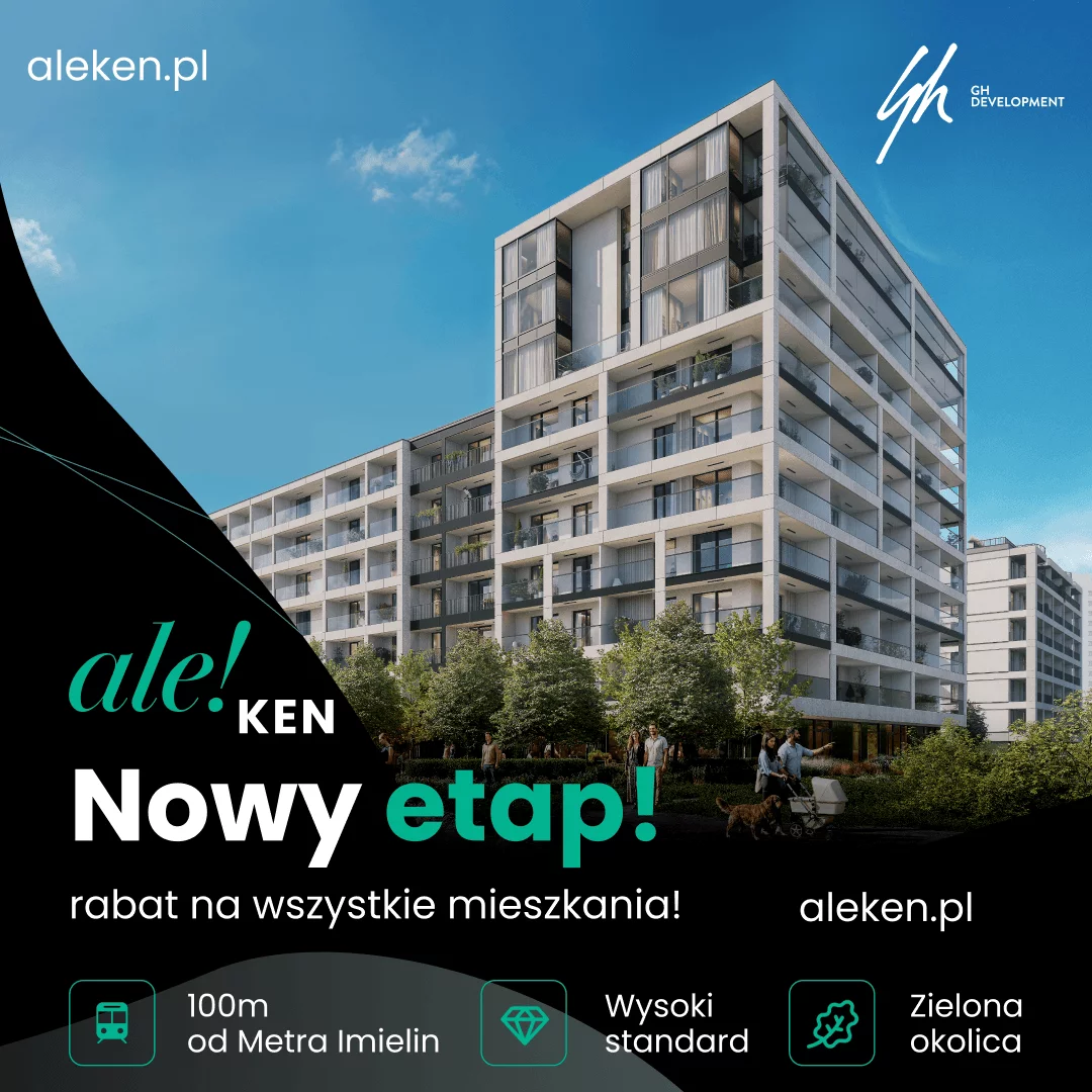 ale!KEN - Rabat na mieszkania w nowym etapie!