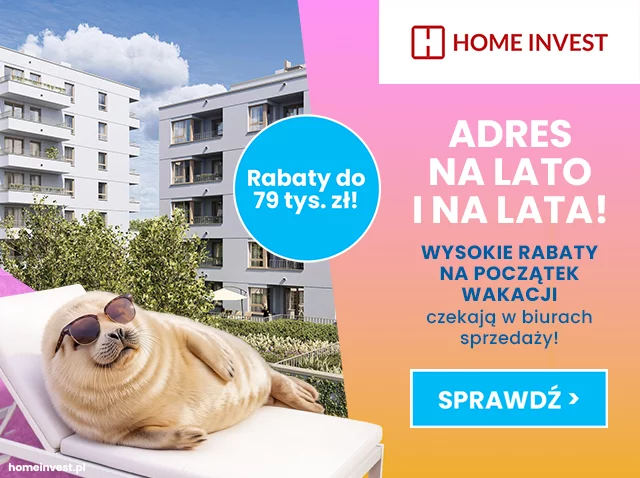 Wysokie Rabaty Na Początek Wakacji W Home Invest!