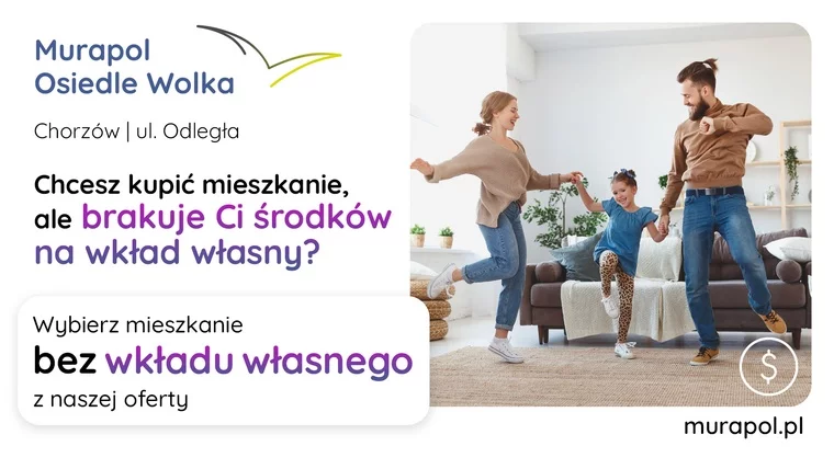 Chcesz kupić mieszkanie, ale brakuje Ci środków na wkład własny?