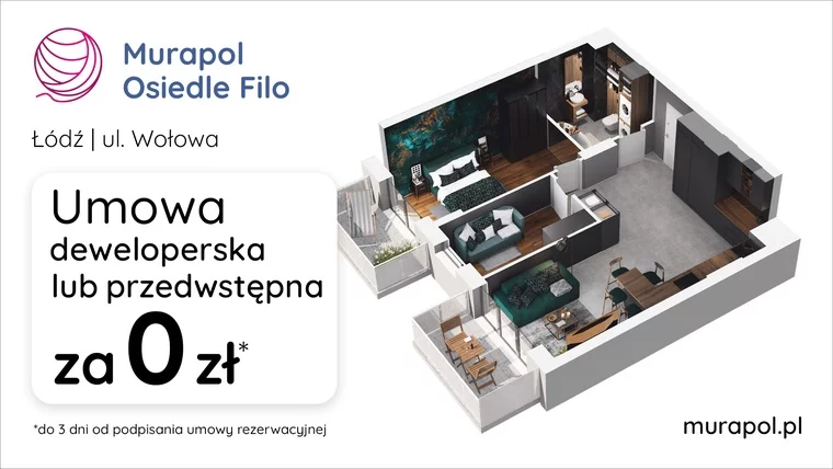 Umowa deweloperska lub przedwstępna za 0 zł do 3 dni od podpisania umowy rezerwacyjnej