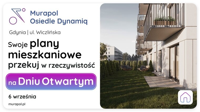 W najbliższą sobotę porozmawiajmy o Twoich planach mieszkaniowych na Dniu Otwartym w Gdyni!