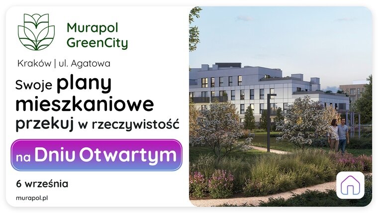 W najbliższą sobotę porozmawiajmy o Twoich planach mieszkaniowych na Dniu Otwartym w Krakowie!