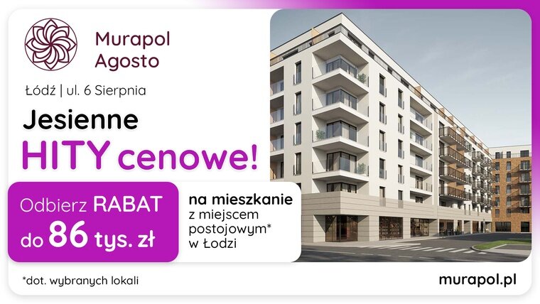 Jesienne HITY cenowe w Lublinie! Wybierz mieszkanie w promocji i odbierz rabat do 75 tys. zł