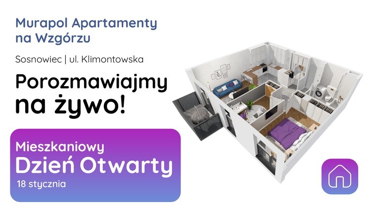 Porozmawiajmy na żywo podczas Mieszkaniowego Dnia Otwartego w Sosnowcu!