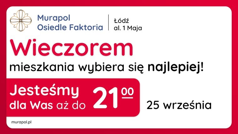 Każda pora jest dobra! Porozmawiajmy o Twoim nowym mieszkaniu w Łodzi!