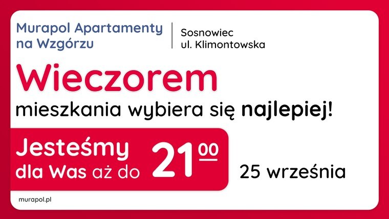 Każda pora jest dobra! Porozmawiajmy o Twoim nowym mieszkaniu w Sosnowcu!