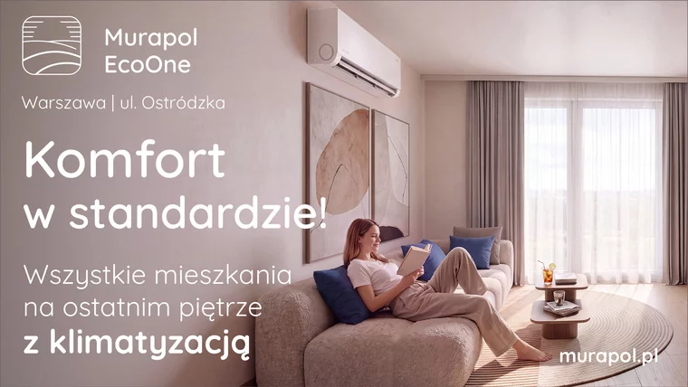 Chłodniej latem, przyjemniej na co dzień. Komfortowa temperatura zawsze wtedy, gdy jej potrzebujesz. Wybierz mieszkanie w Murapol LifePark i zapewnij sobie idealne warunki do wypoczynku niezależnie od pogody.