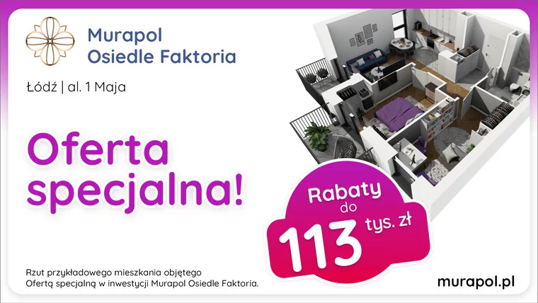 To idealny moment, aby kupić nowe mieszkanie w OFERCIE SPECJALNEJ!