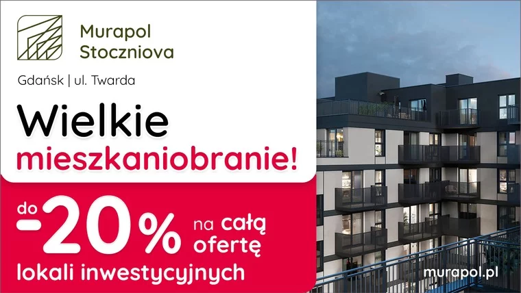 Do -20% Na Wszystkie Mieszkania I Apartamenty Inwestycyjne W Aktualnej Ofercie W Gdańsku!