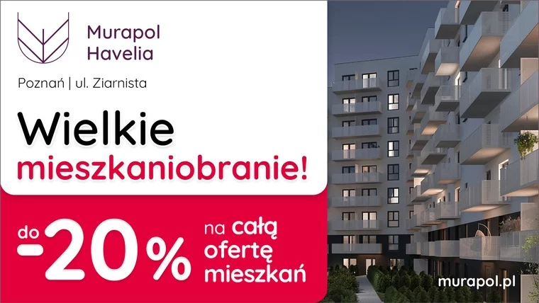 Do -20% na WSZYSTKIE MIESZKANIA w aktualnej ofercie w Poznaniu!