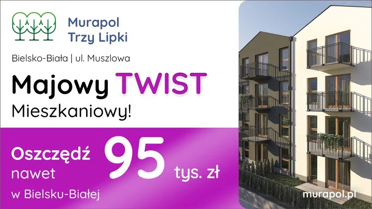 Skorzystaj z majowych rabatów! Mieszkania z pakietami korzystnych bonusów w Bielsku-Białej