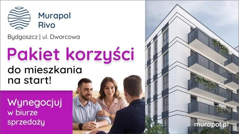 Wynegocjuj Pakiet Korzyści Do Swojego Nowego Mieszkania W Bydgoszczy! 