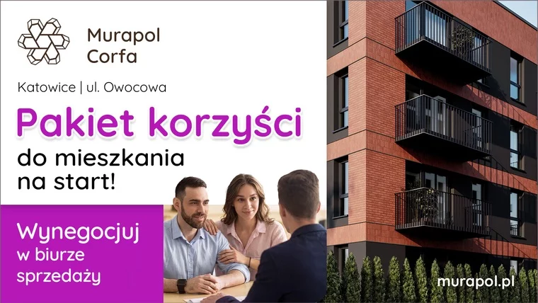 Wynegocjuj Pakiet Korzyści Do Swojego Nowego Mieszkania W Katowicach! 