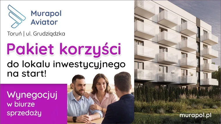Wynegocjuj Pakiet Korzyści Do Swojego Nowego Lokalu W Toruniu! 