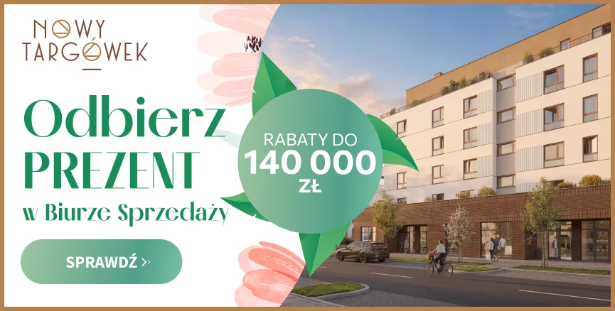 Promocja w inwestycji Nowy Targówek
