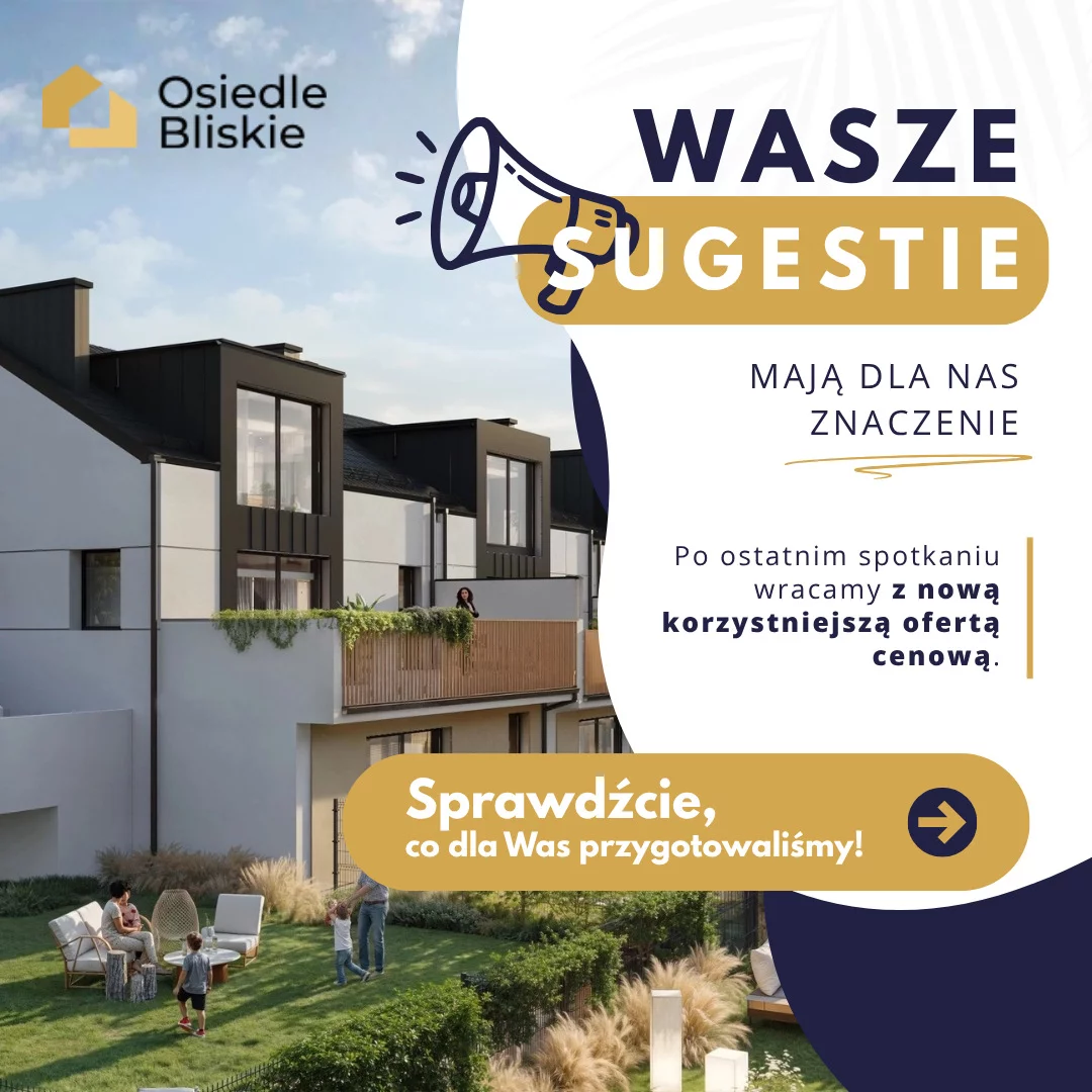 Nowa oferta cenowa w inwestycji Osiedle Bliskie