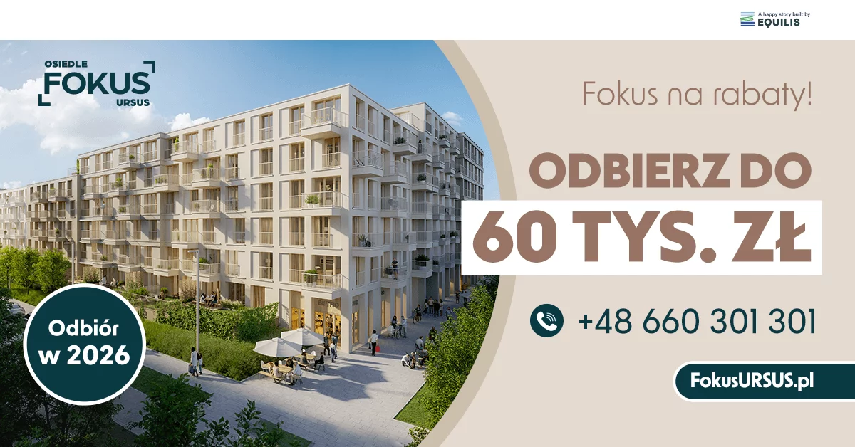 Oferta Specjalna W Inwestycji Osiedle Fokus Ursus