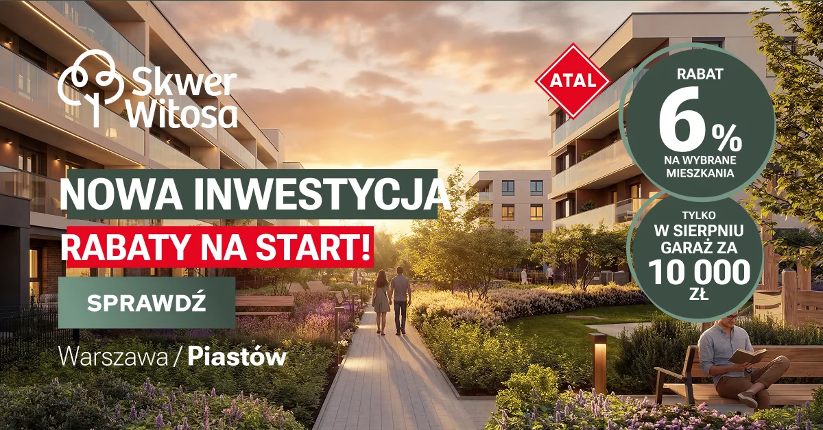 Rabaty Na Start W Inwestycji Skwer Witosa!