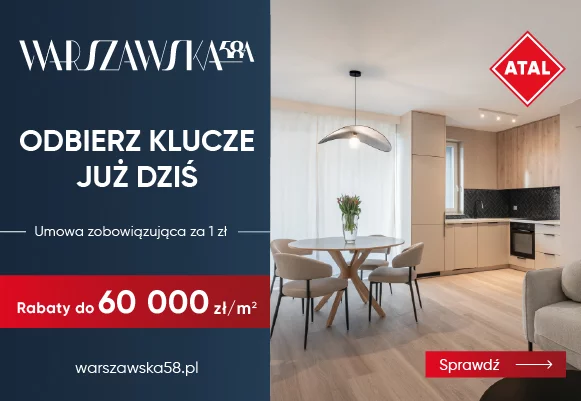 Promocja W Inwestycji Warszawska 58A!