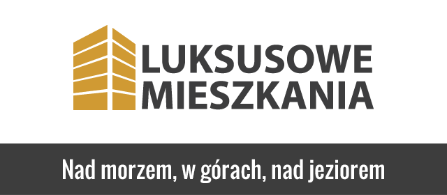 Luksusowemieszkania.pl Nad morzem, w górach, nad jeziorem.