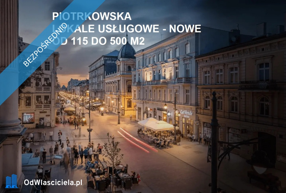 Lokal użytkowy 115,00 m², oferta nr , 31086, Łódź, Śródmieście, Śródmieście, Piotrkowska-idx