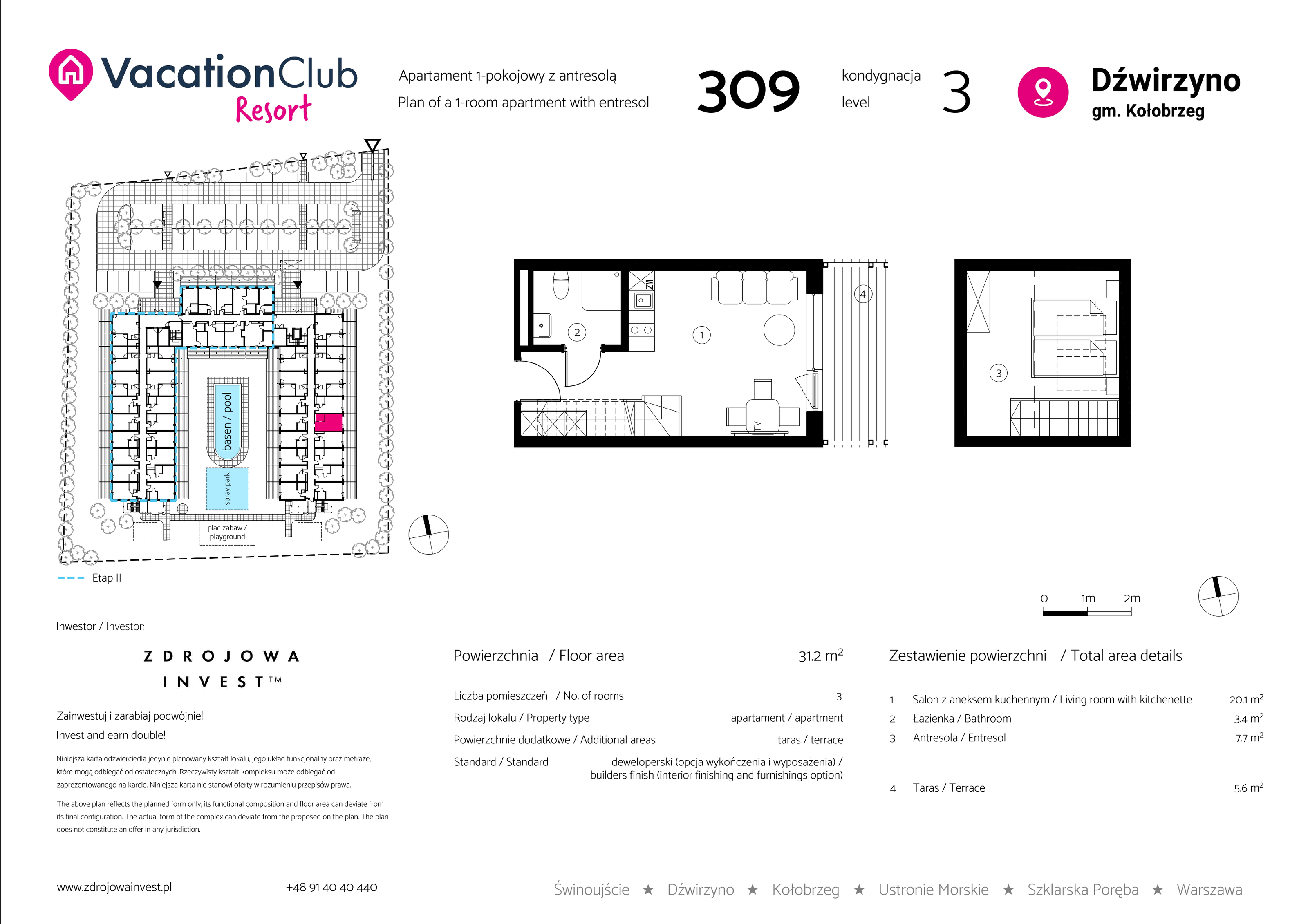 Apartament 31,20 m², piętro 2, oferta nr 309, Vacation Club Resort - apartamenty wakacyjne, Dźwirzyno, ul. Wczasowa 8-idx