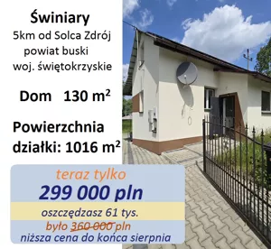 Dom 130m2 w Świniarach, 5km od Solca Zdrój,