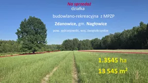 Działka budowlano-rekreacyjna Zdanowice, gm. Nagłowice