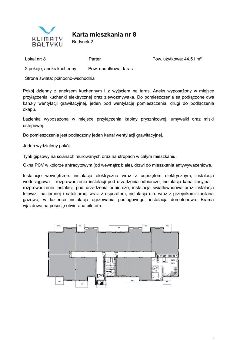 2 pokoje, apartament inwestycyjny 45,51 m², parter, oferta nr 8, Klimaty Bałtyku, Dziwnów, ul. Daglezji 93-94