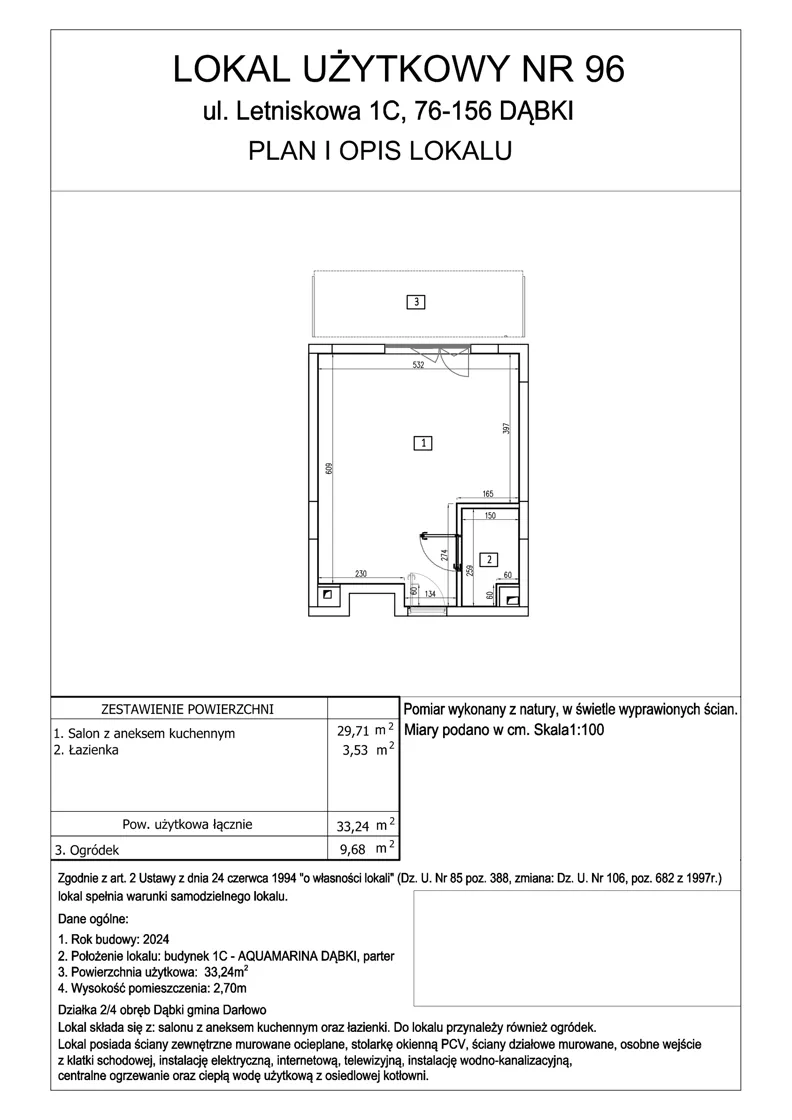 1 pokój, lokal inwestycyjny 33,24 m², parter, oferta nr 96, Aquamarina Dąbki, Dąbki, ul. Letniskowa 1
