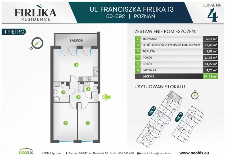 3 pokoje, mieszkanie 62,68 m², piętro 1, oferta nr 13/4, Firlika, Poznań, Piątkowo, Podolany, Ul. Franciszka Firlika 13, 15
