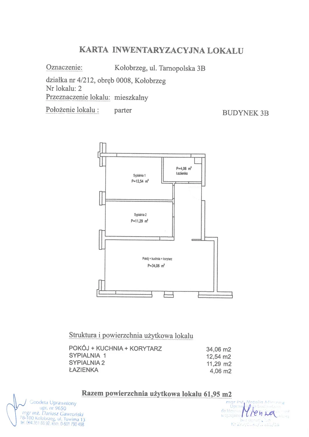 Mieszkanie 61,95 m², parter, oferta nr B2, Miejski Las, Kołobrzeg, Podczele, ul. Tarnopolska 3 A, B, C