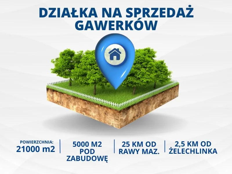 Działka 21 000,00 m², Gawerków, Sprzedaż