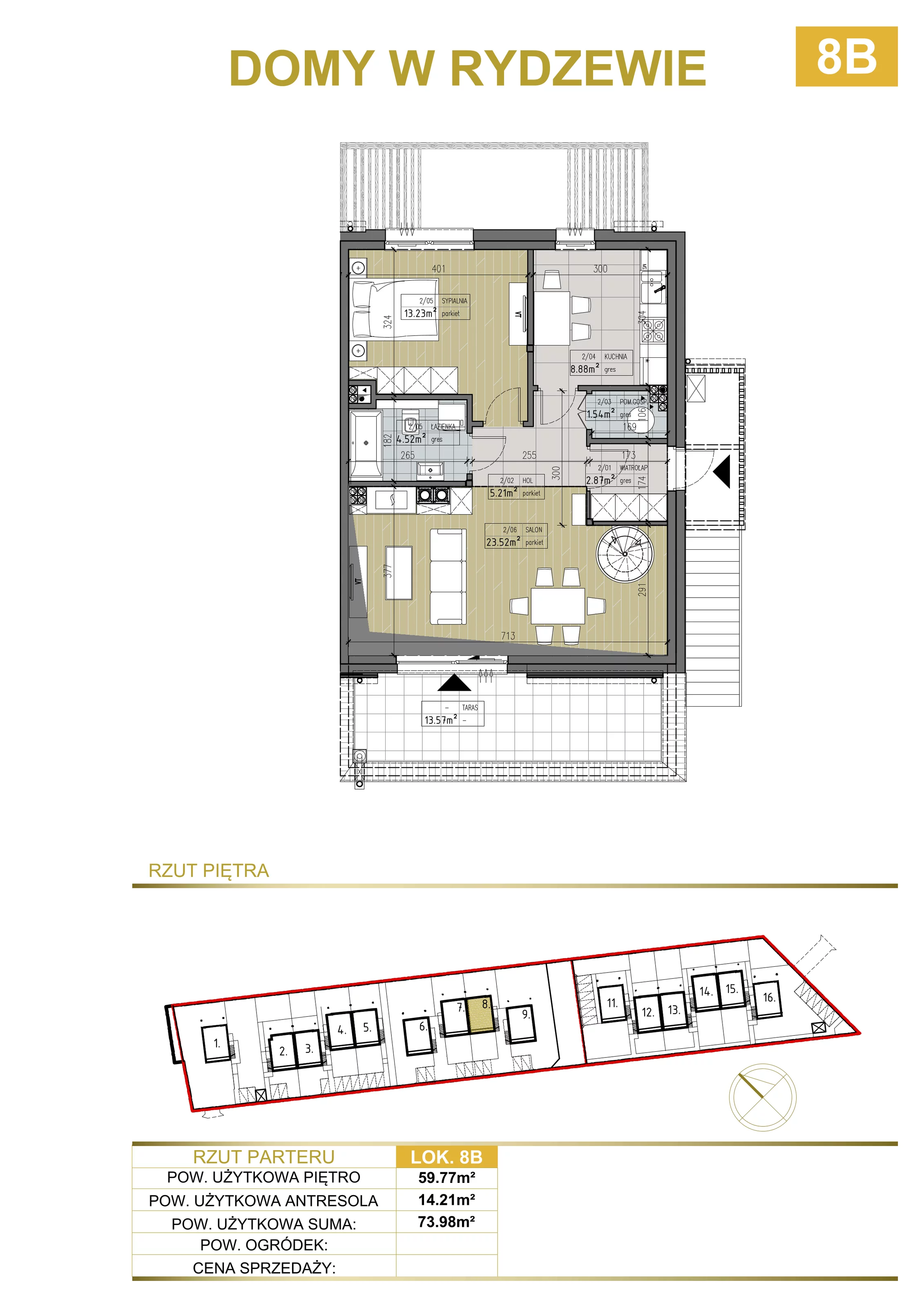 2 pokoje, mieszkanie 73,98 m², piętro 1, oferta nr 8B, Domy w Rydzewie, Rydzewo, ul. Akacjowa